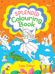 Front cover of the book 'Splendid Colouring Book' by Rosie Goodwin.