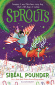 Front cover of the book 'Sprouts' by Sibéal Pounder.