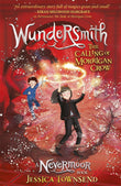 Front cover of the book 'Wundersmith' by Townsend, Jessica.
