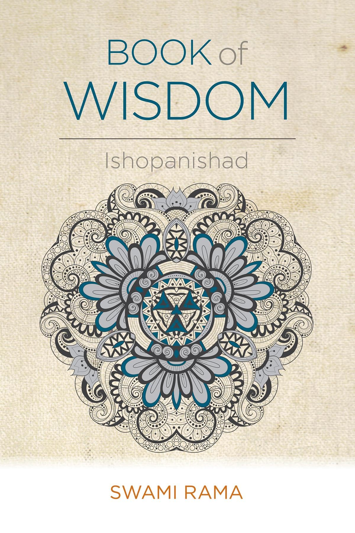 Front cover of the book 'Book of Wisdom: Ishopanishad' by Swami Rama.