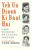 Front cover of the book 'Yeh Un Dinoñ Ki Baat Hai' by Abbasi Yasir.
