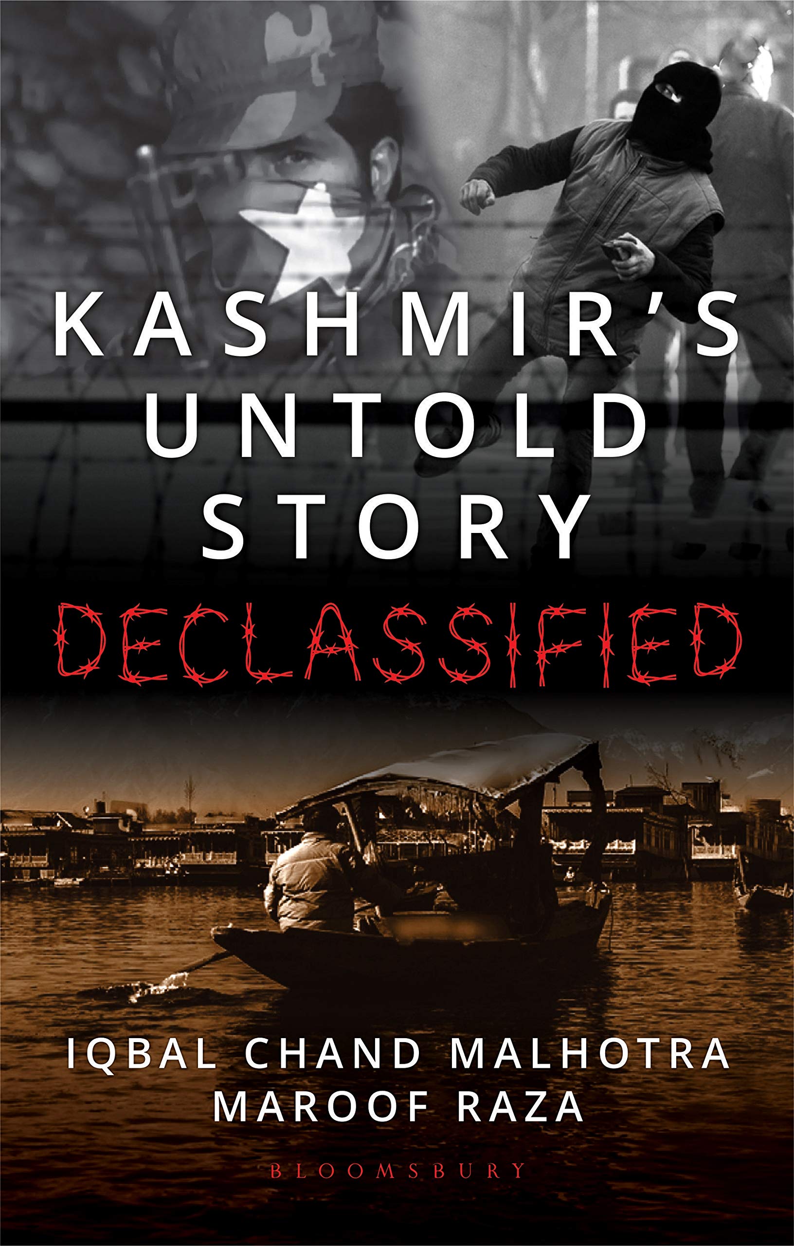 Front cover of the book 'Bloomsbury India Kashmir' s Untold Story' by Iqbal Chand Malhotra and Maroof Raza.