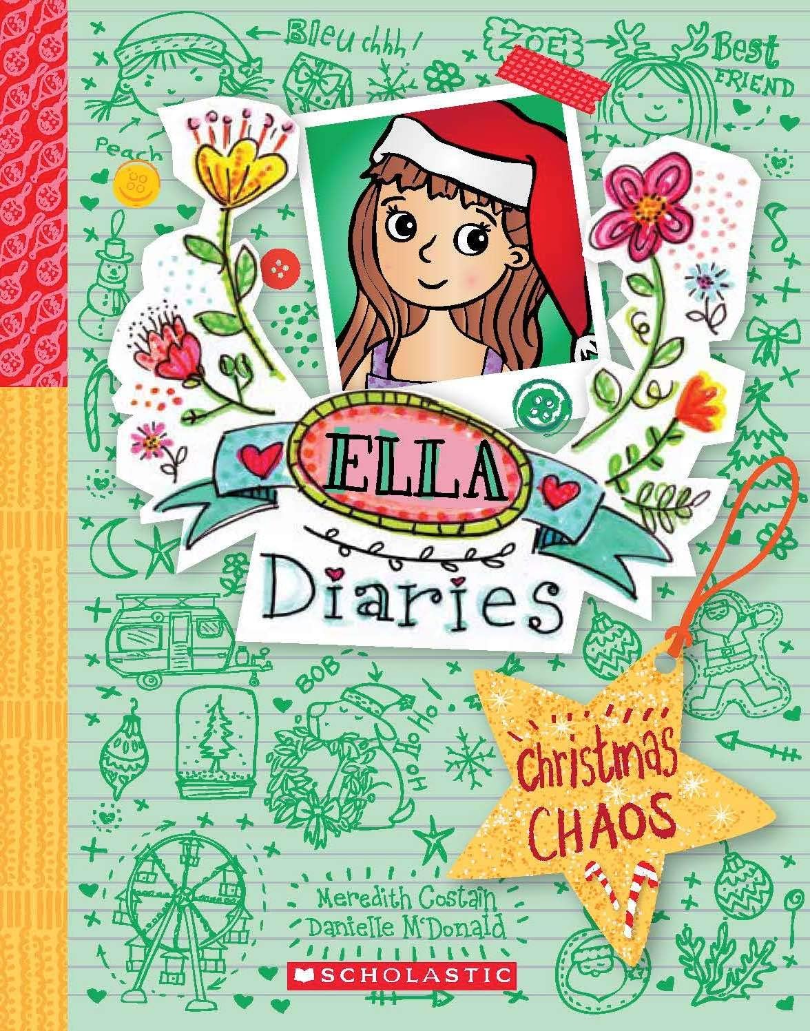 Front cover of the book 'Ella Diaries #5: Christmas Chaos' by Meredith Costain.