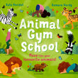 Front cover of the book 'Bloomsbury Animal Gym School.' by Kate Peridot.