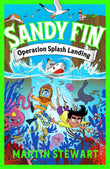 Front cover of the book 'Zephyr Sandy Fin Operation Splash Landing.' by Martin Stewart.
