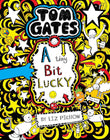 Front cover of the Paperback book 'Tom Gates: A Tiny Bit Lucky LIZ PICHON' by Pichon, Liz.