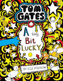 Front cover of the Paperback book 'Tom Gates: A Tiny Bit Lucky LIZ PICHON' by Pichon, Liz.