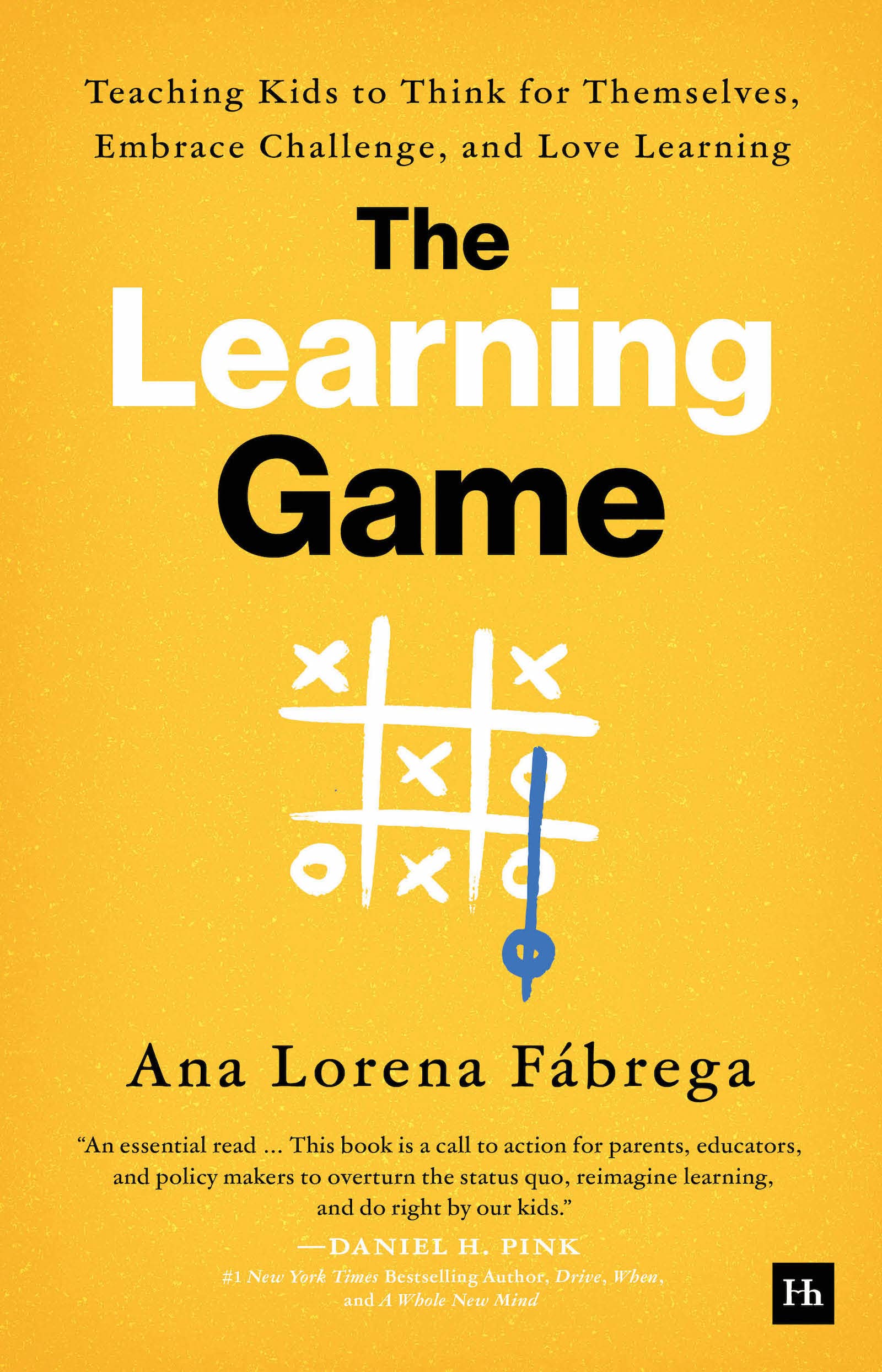Front cover of the book 'The Learning Game' by Ana Lorena Fabrega.