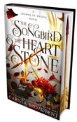 Front cover of the book 'Pre-Order: Songbird and the Heart Stone (Exclusive Limited Edition)' by Carissa Broadbent.
