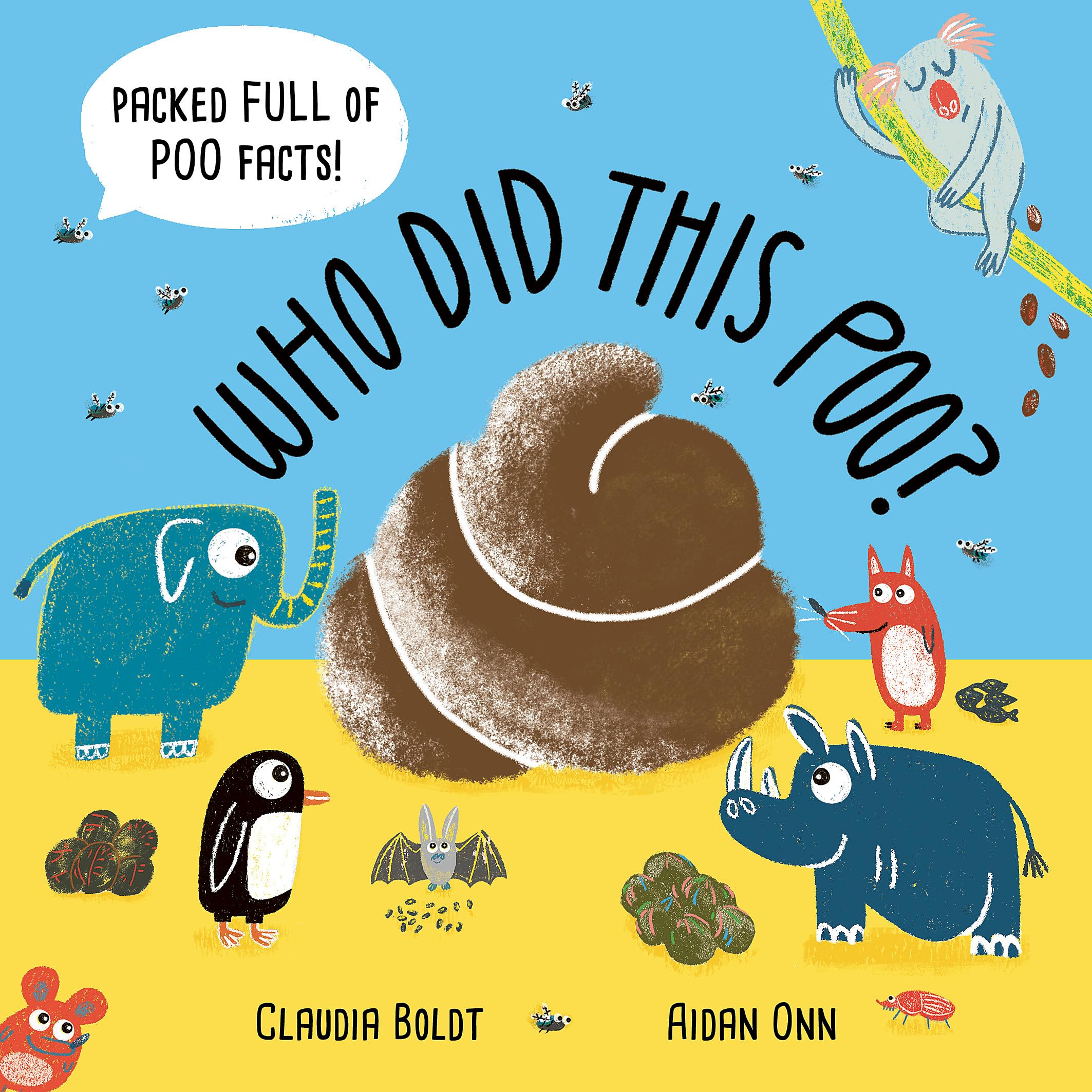 Front cover of the book 'Who Pooped? /anglais' by Aidan Onn.