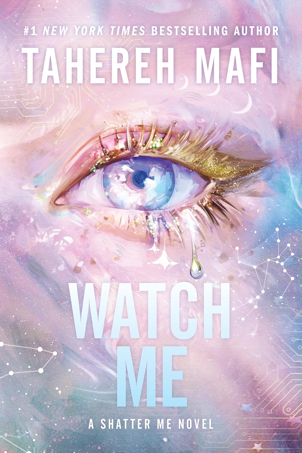 Watch Me (Shatter Me: Series Two, 1) NYBooksHub