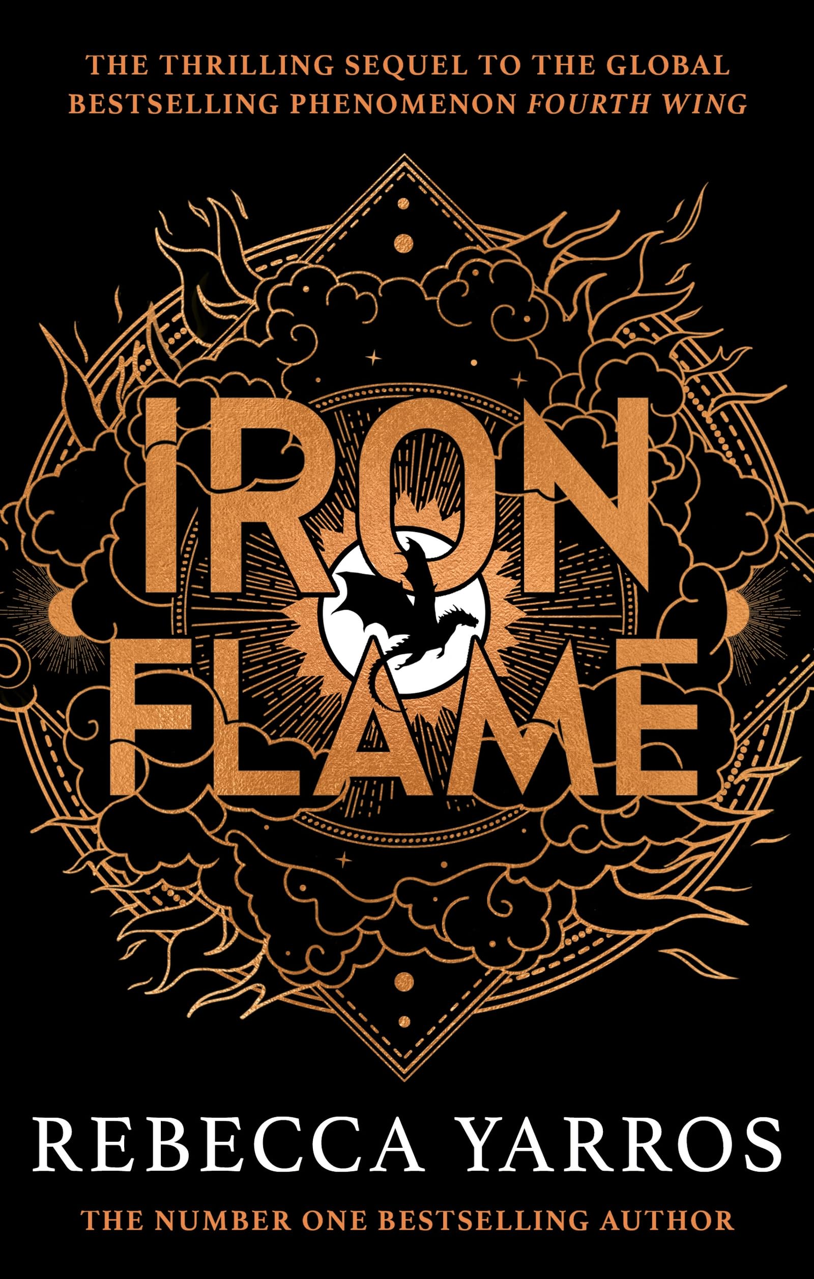 Front cover of the book 'Iron Flame: DISCOVER THE GLOBAL PHENOMENON THAT EVERYONE CAN'T STOP TALKING ABOUT (Empyrean The) (International Edition)' by Rebecca Yarros.