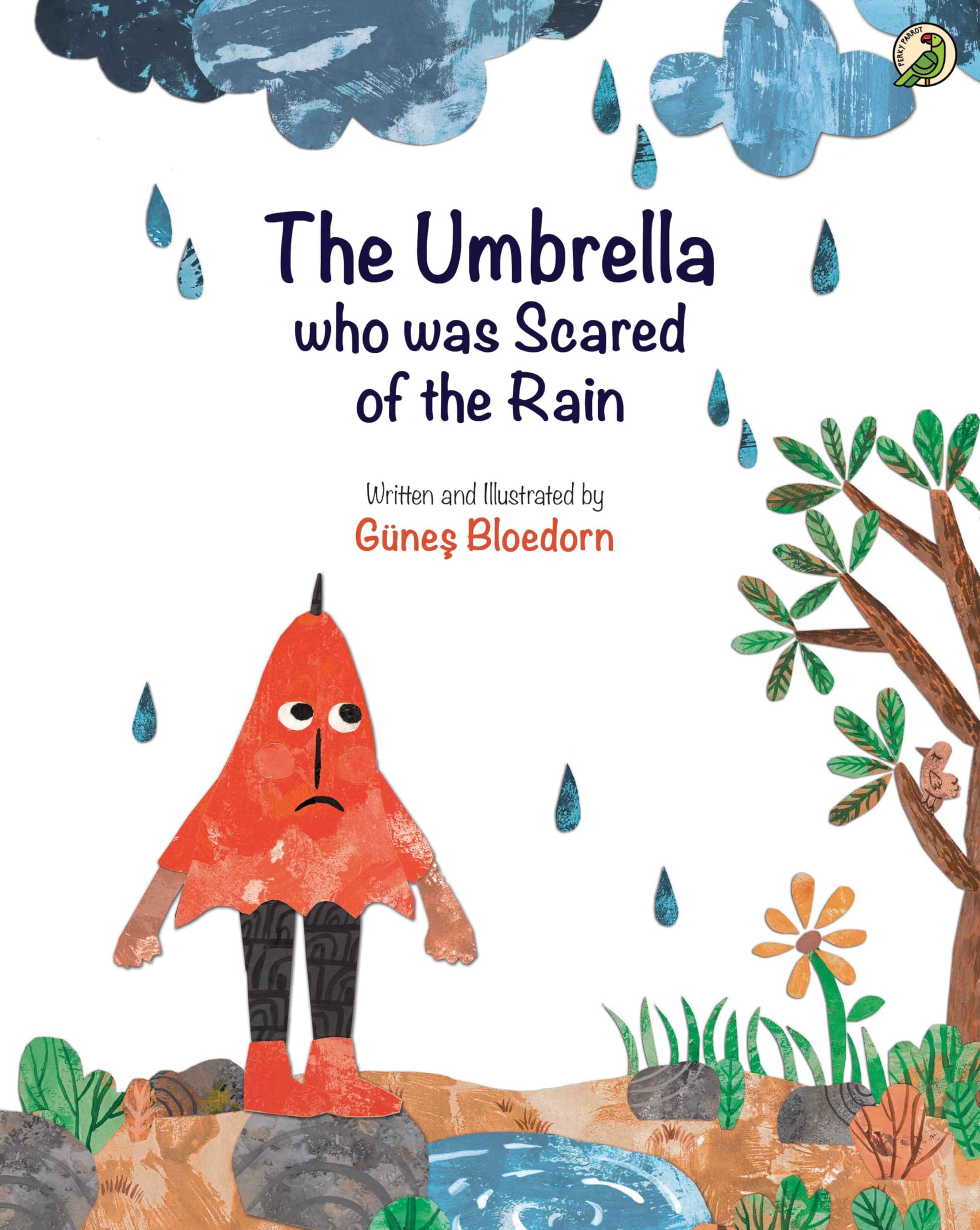 Front cover of the book 'Niyogi Books The Umbrella who was Scared of the Rain' by Gunes Bloedorn & Adam Bloedorn.