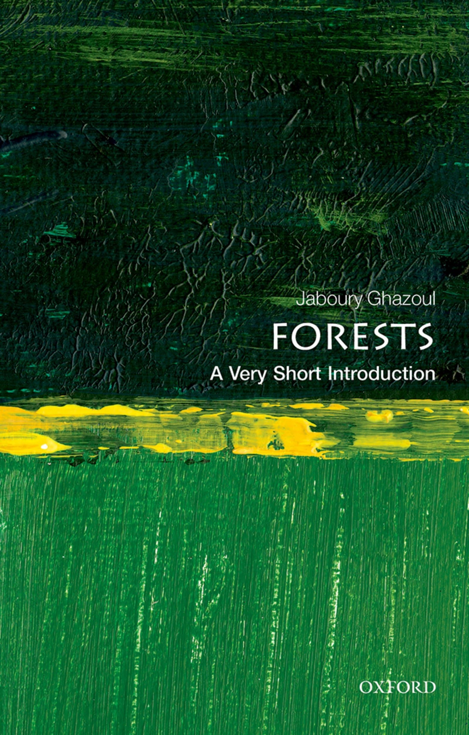 Forests: A Very Short Introduction |9780198706175|