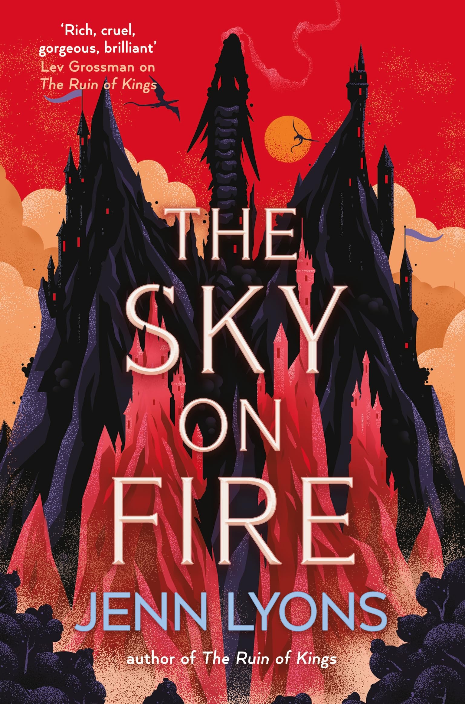 Front cover of the book 'The Sky on Fire' by Jenn Lyons.
