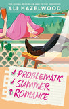 Front cover of the book 'Sphere Problematic Summer Romance From the bestselling author of Deep End and The Love Hypothesis.' by Ali Hazelwood.