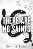 There Are No Saints (Sinners Duet, 1) PaperbackÐ  by Sophie Lark