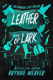 Front cover of the book 'Piatkus Books Leather Lark.' by brynne weaver.