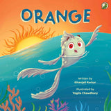 Front cover of the book 'Orange' by Gitanjali Kerkar.