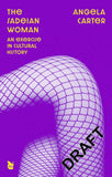 Front cover of the book 'The Sadeian Woman: An Exercise in Cultural History' by Carter, Angela.