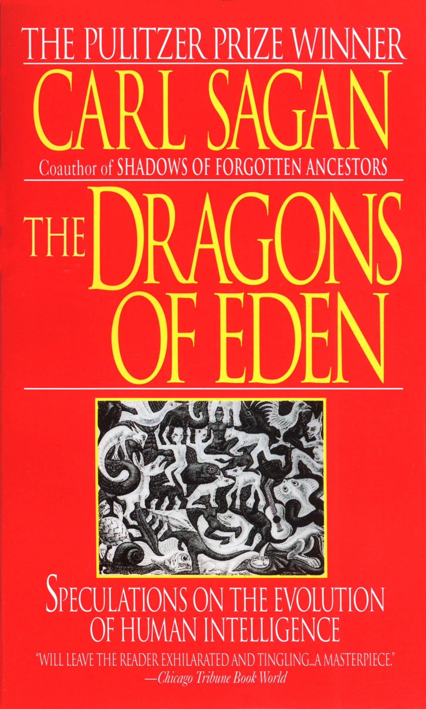Front cover of the book 'The Dragons of Eden: Speculations on the Evolution of Human Intelligence' by Sagan, Carl.