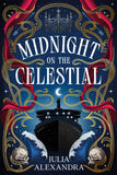 Front cover of the book 'Midnight on the Celestial (International Edition)' by Julia Alexandra.