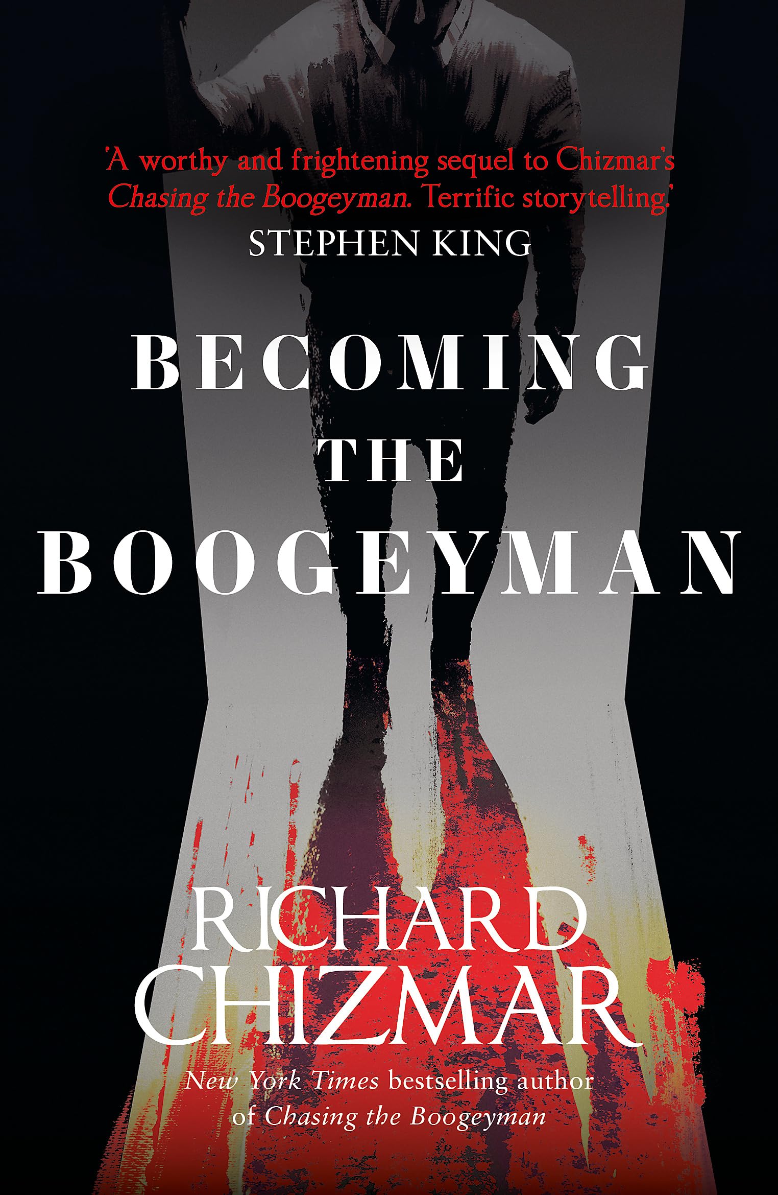 Front cover of the book 'Becoming the Boogeyman (The Boogeyman Series)' by Richard Chizmar.