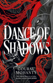 Front cover of the book 'Dance of Shadows' by Gourav Mohanty.