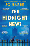Front cover of the book 'Phoenix The Midnight News The gripping and unforgettable novel as heard on BBC Radio 4 Book at Bedtime.' by Baker Jo.