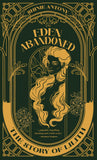 Front cover of the book 'Eden Abandoned' by Antony, Shinie.