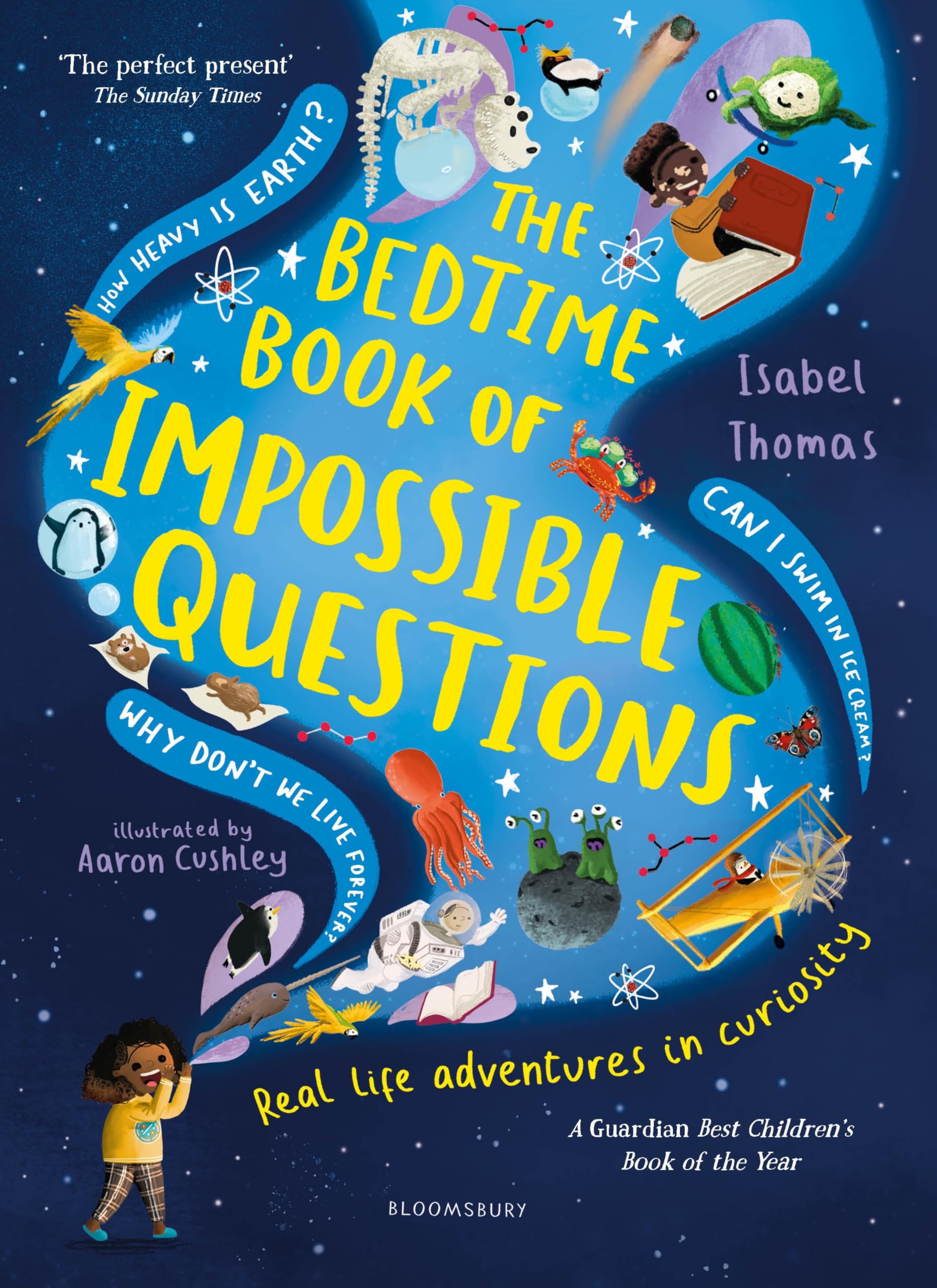 Front cover of the book 'The Bedtime Book of Impossible Questions: Solving children's weird and wonderful questions with SCIENCE!' by Isabel Thomas.