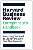 Front cover of the book 'The Harvard Business Review Entrepreneur's Handbook: Everything You Need to Launch and Grow Your New Business' by Review, Harvard Business.