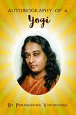 Front cover of the Paperback book 'Autobiography of a Yogi PARAMHANSA YOGANANDA' by Paramhansa Yogananda.