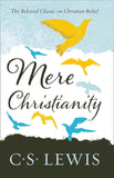 Mere Christianity (C. S. Lewis Signature Classic)- PaperbackÐ  by C. S. Lewis