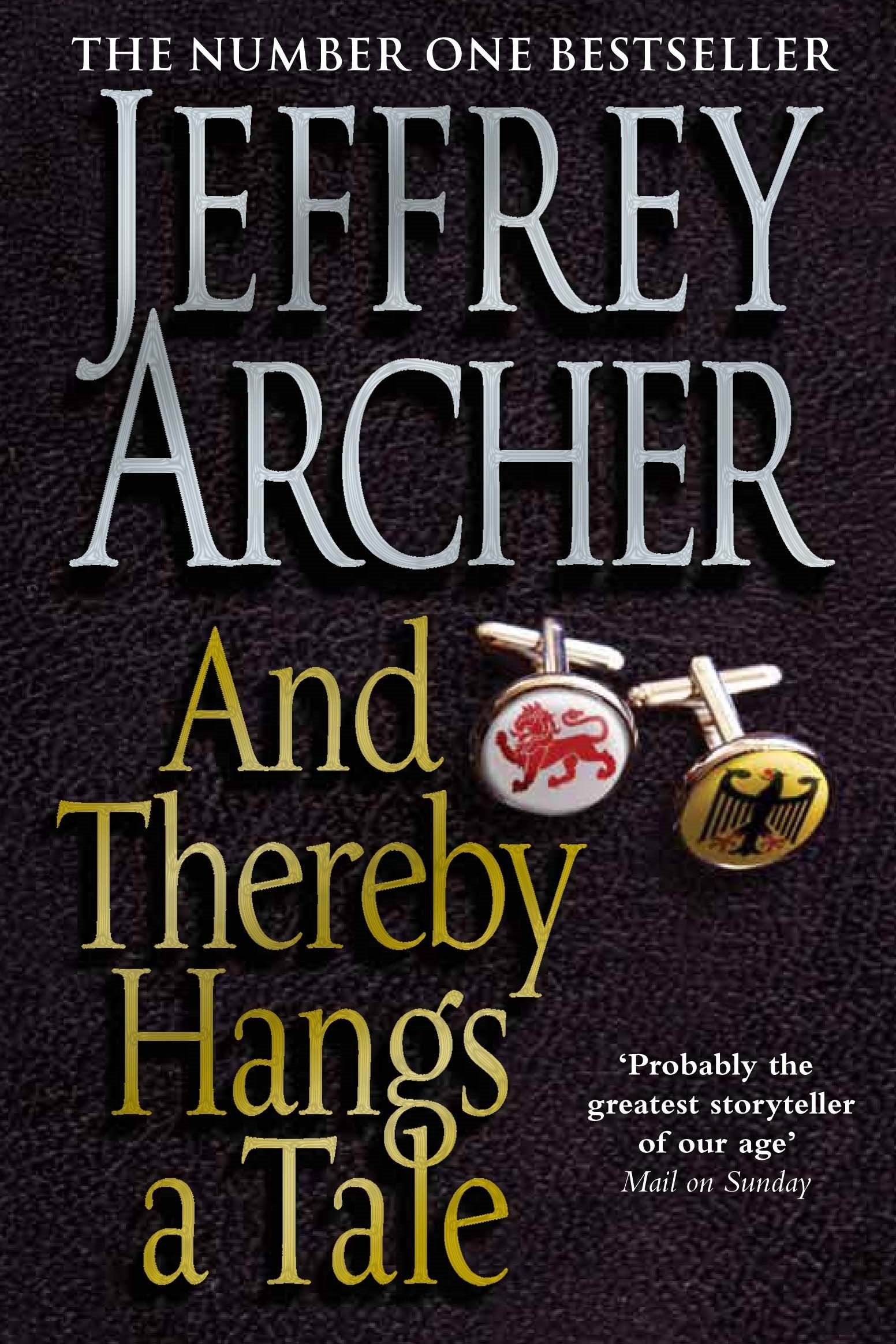 Front cover of the book 'And Thereby Hangs a Tale' by Jeffrey Archer.