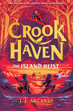 Front cover of the book 'Crookhaven: The Island Heist: Book 3' by J.J. Arcanjo.