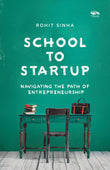 Front cover of the book 'School To Startup' by Rohit Sinha.
