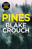 Front cover of the book 'Pines (Wayward Pines)' by Blake Crouch.