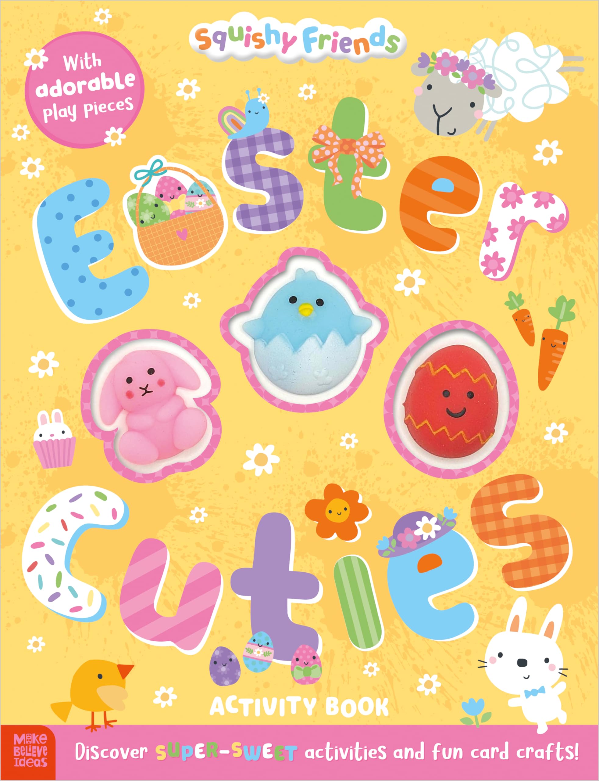 Front cover of the book 'Squishy Friends: Easter Cuties Activity Book' by Sophie Collingwood.
