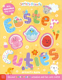 Front cover of the book 'Squishy Friends: Easter Cuties Activity Book' by Sophie Collingwood.