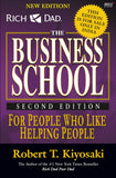 Front cover of the book 'Rich Dad's the Business School by Robert T. Kiyosaki (2008-08-30)' by Kiyosaki Robert T.