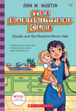 Front cover of the book 'Baby-Sitters Club #2: Claudia And The Phantom Phone Calls (Netflix Edition)' by Ann M Martin.