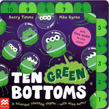 Front cover of the book 'MACMILLAN Ten Green Bottoms A laugh-out-loud tabbed rhyming book with QR audio to sing along (Ten Bottoms).' by Barry Timms.