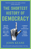 Front cover of the book 'PICADOR INDIA The Shortest History of Democracy' by John Keane.
