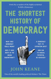 Front cover of the book 'PICADOR INDIA The Shortest History of Democracy' by John Keane.