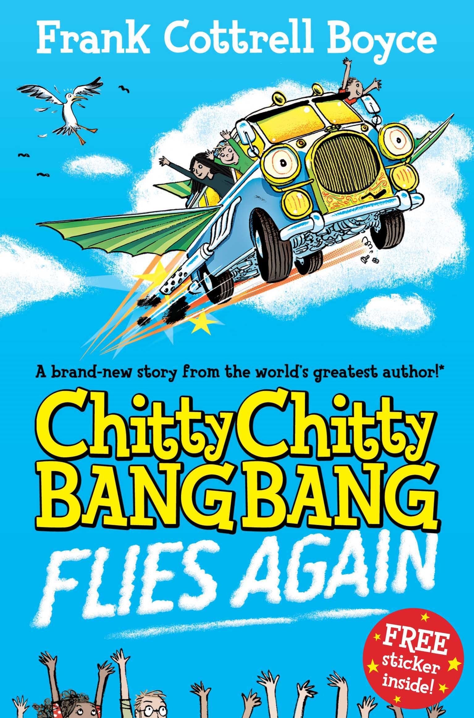 Front cover of the book 'Chitty Chitty Bang Bang Flies Again' by Boyce, Frank Cottrell.