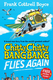 Front cover of the book 'Chitty Chitty Bang Bang Flies Again' by Boyce, Frank Cottrell.