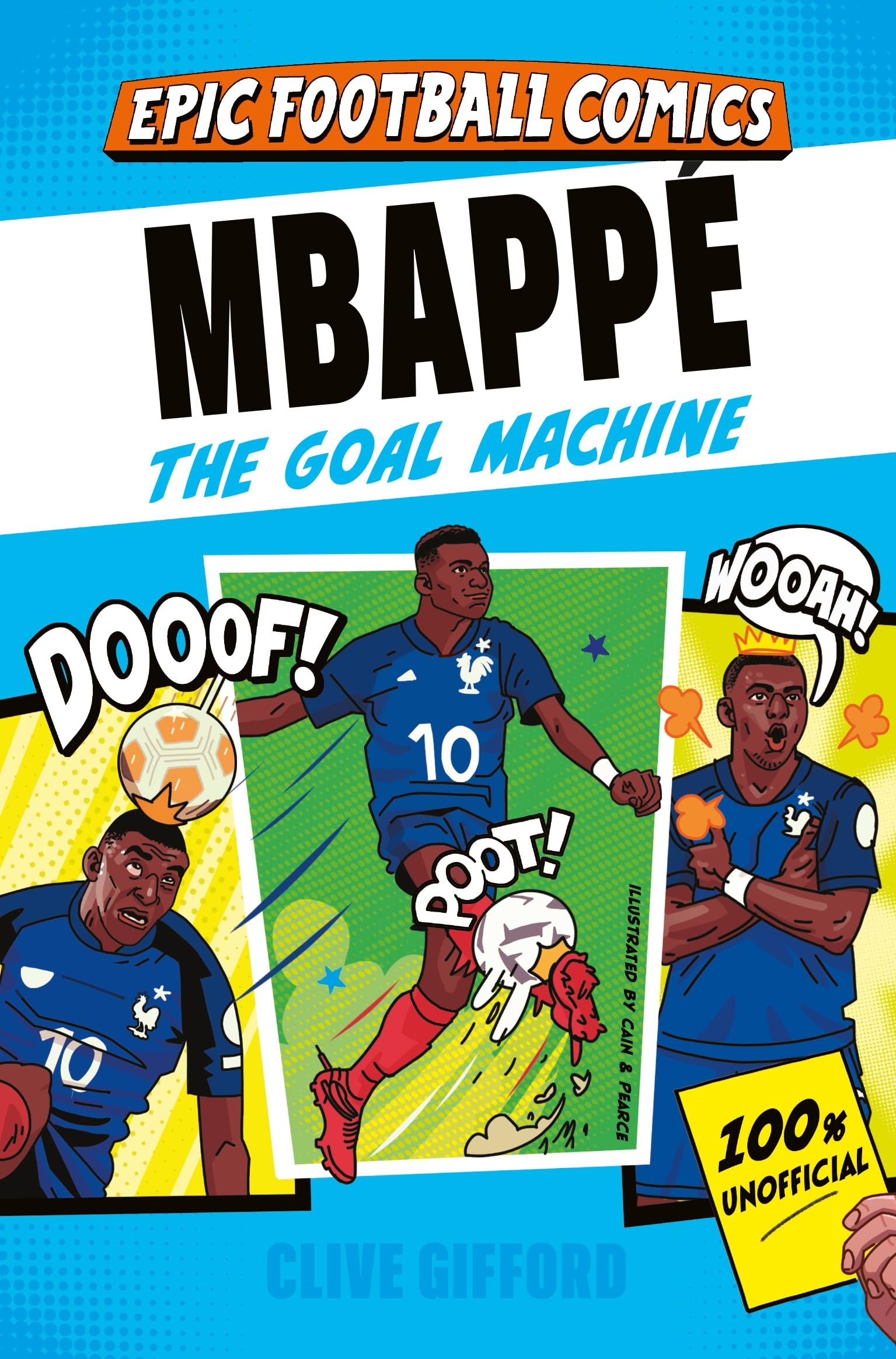 Front cover of the book 'Mbappé' by Clive Gifford.