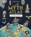 Front cover of the book 'Myth Atlas' by Thiago de Moraes.