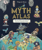 Front cover of the book 'Myth Atlas' by Thiago de Moraes.